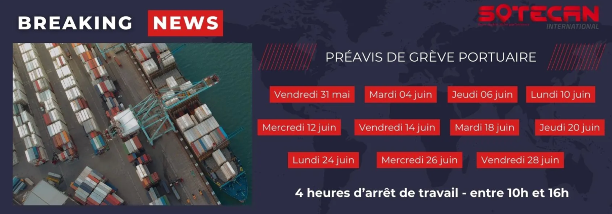 Dates préavis de grève portuaire juin 2024