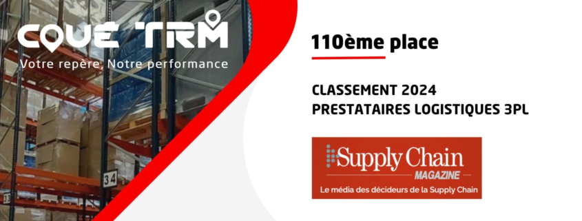 Groupe Coué TRM dans le classement du Top 150 Prestataires Logistique 3PL Supply Chain Magazine